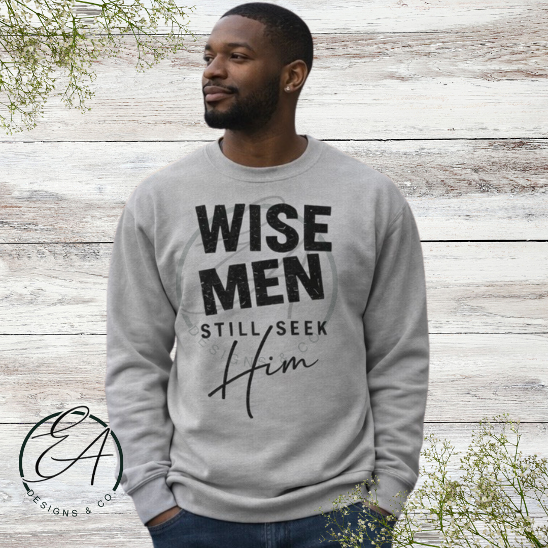 Wise Men Still Seek Him Graphic Shirt