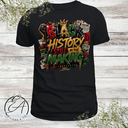Black History in the Making Graphic Tee